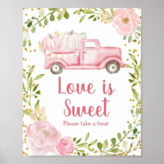 Fall Pink Pumpkin Truck Liebe ist Sweet Sign Poster (Vorne)