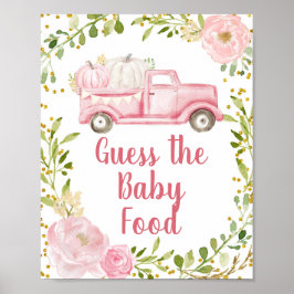 Fall Pink Pumpkin Truck Ratet das Baby Food-Zeiche Poster