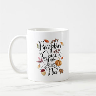 Fall Pumpkin Gewürz und alles Nizza Kaffeetasse