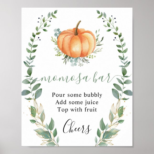 Fall Pumpkin Greenery Gold Foliage Momosa Bar Sign Poster (Vorne)