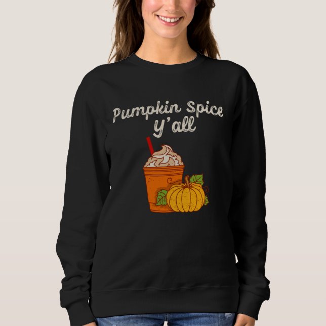 Fall Season   Girls Women Pumpkin Spice Coffee  1 Sweatshirt (Vorderseite)