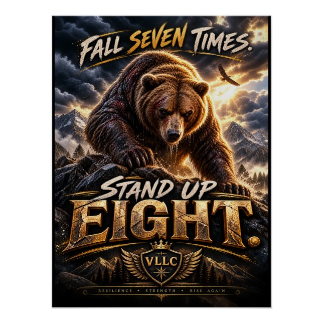 Fall Seven Times Stand Up Eight Grizzly Bear Poster (Vorderseite)