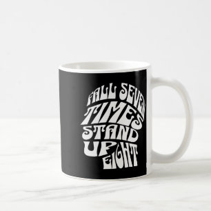 Fall Sieben Mal Steh Acht Motivierende Gedanken Kaffeetasse