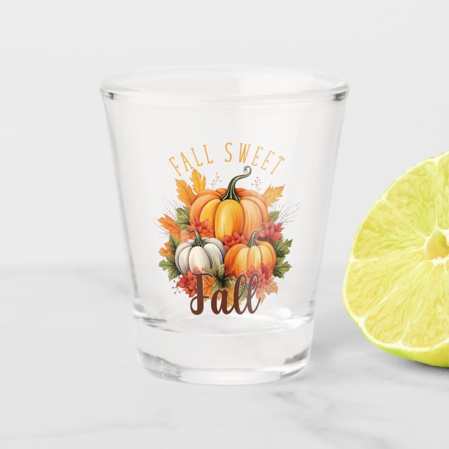 Fall Sweet Fall Schnapsglas (Vorderseite)