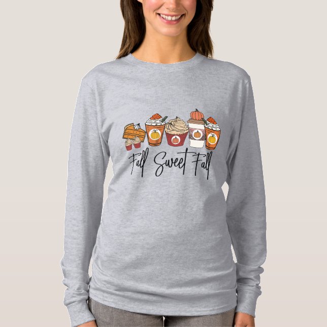 Fall Sweet Fall T-Shirt (Vorderseite)