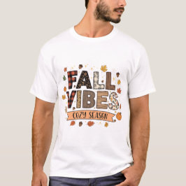 Fall Vibes Cozy Season Graphic T-Shirt