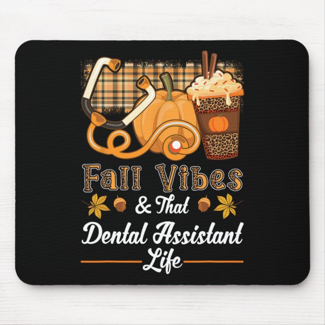 Fall Vibes Dental Istant Life Pumpkin Gewürz Latte Mousepad (Vorne)