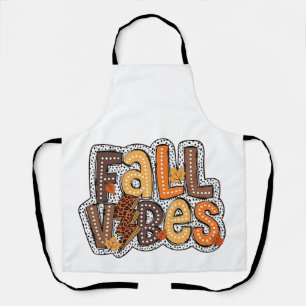 Fall Vibes Herbstlaubs Pumpkin Gewürz Erntedank Schürze
