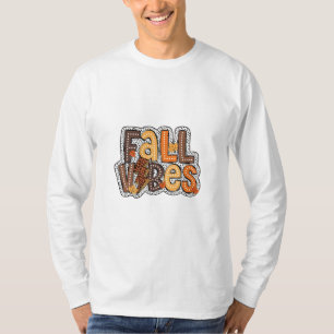 Fall Vibes Herbstlaubs Pumpkin Gewürz Erntedank T-Shirt