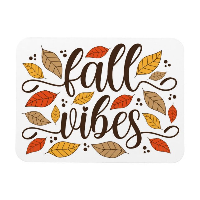 Fall Vibes Magnet (Horizontal)