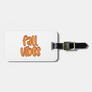 🍂 Fall Vibes Orange Text Graphic Gepäckanhänger