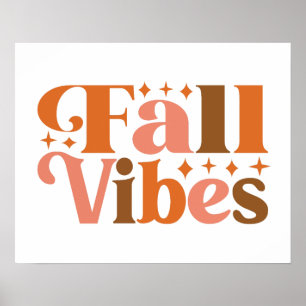 Fall Vibes Poster