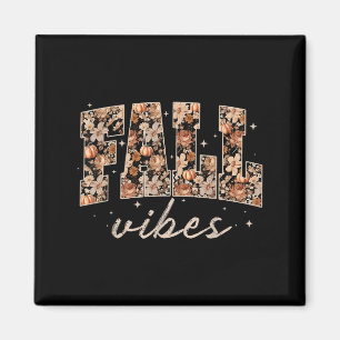 Fall Vibes Pumpkin Season Blume Erntedank Autu Magnet