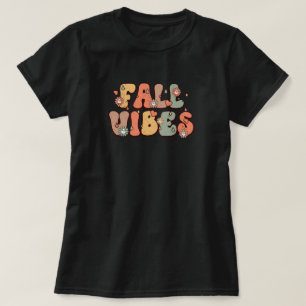 Fall Vibes Retro Typografie-Blume T-Shirt