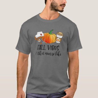 Fall Vibes T-Shirt