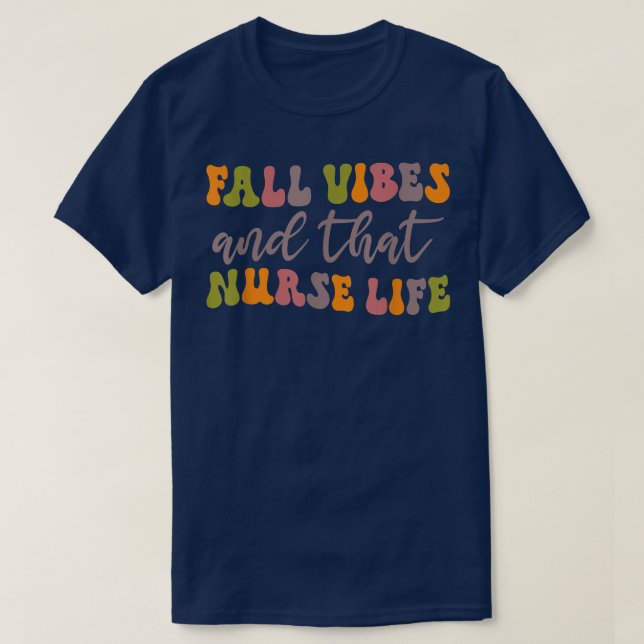 Fall Vibes that Nurlife Funny Herbst T-Shirt (Design vorne)