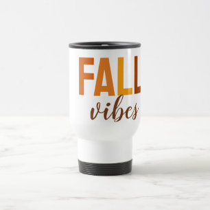 Fall Vibes Travel Mug - Gemütlicher Kaffee Cup im  Reisebecher