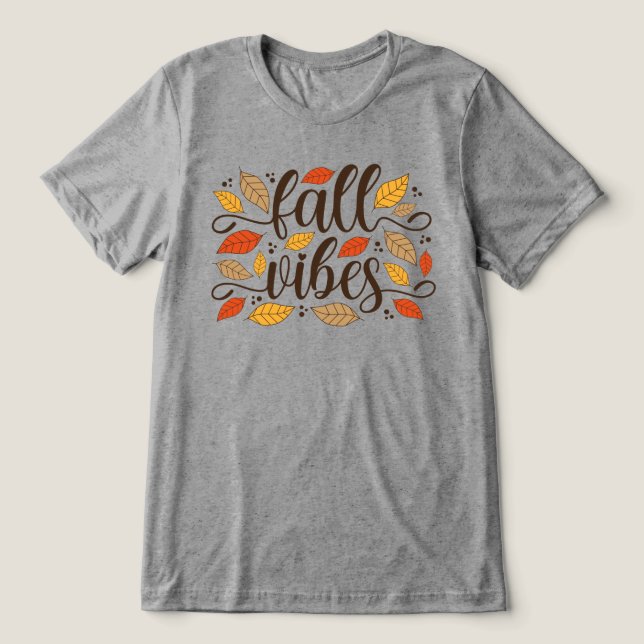 Fall Vibes Tri-Blend Shirt (Design Vorderseite)