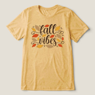 Fall Vibes Tri-Blend Shirt