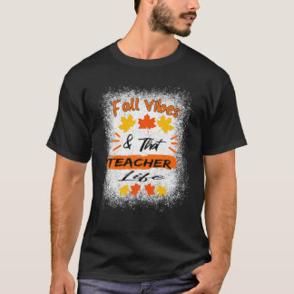 Fall Vibes und das Lehrer Leben Apple Pumpkin Hal T-Shirt