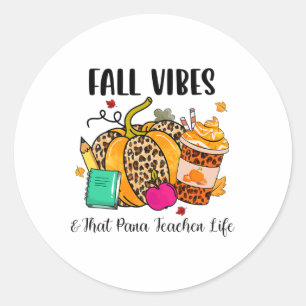 Fall Vibes und dieser Para-Lehrer Leopard-Pumpe Runder Aufkleber