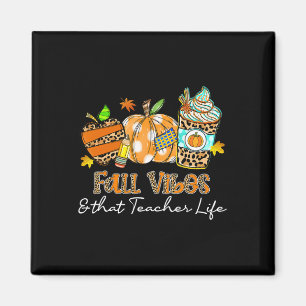 Fall Vibes und dieses Lehrer Life Apfelstiftpumpe Magnet