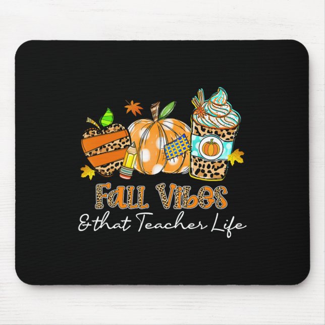 Fall Vibes und dieses Lehrer Life Apfelstiftpumpe Mousepad (Vorne)