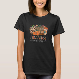 Fall Vibes und jenes 1. Lebensstufe Leopard Pumpki T-Shirt