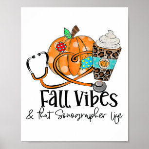 Fall Vibes und Sonographen Life Pumpkin Leopard Poster