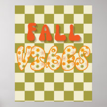 Fall Vibes Wall Art Decor Poster