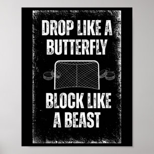Fall wie ein Schmetterling Blockiere wie ein Biest Poster
