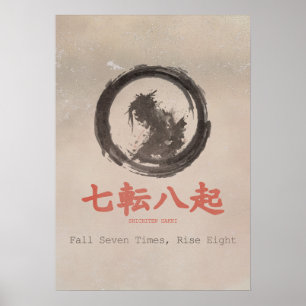 Falle sieben Mal, stehe acht auf Zen Karate Dojo K Poster