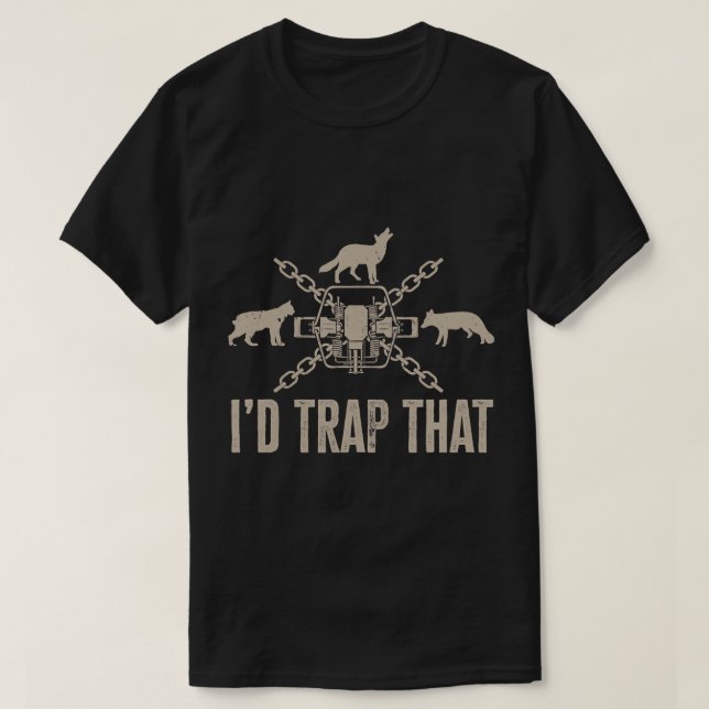 Fallen würde ich diese Fallen Jagen Trapper T-Shir T-Shirt (Design vorne)