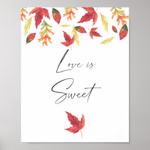 Fallende Blätter - Liebe ist süß, nimm eine Belohn Poster