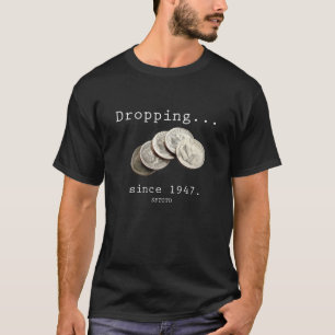 Fallende Groschen T-Shirt