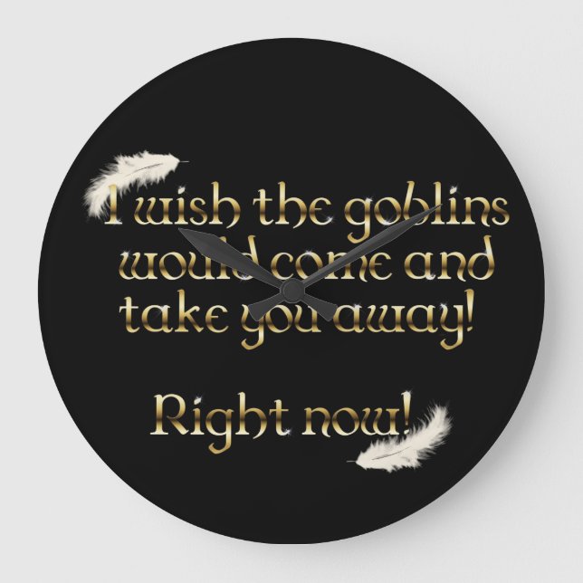 Falln Goblins bringen dich weg Große Wanduhr (Vorderseite)