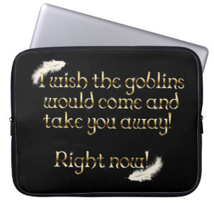 Falln Goblins bringen dich weg Laptopschutzhülle
