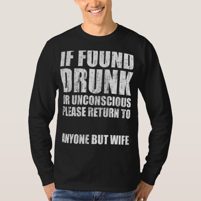 Falls Betrunken oder unbewusst gefunden, bitte jem T-Shirt (Vorderseite)