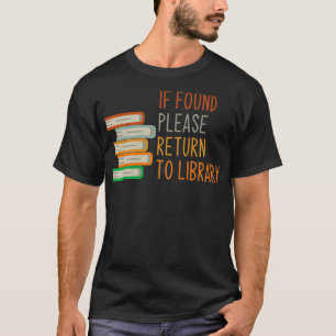 Falls gefunden, kehren Sie bitte zur Bibliothek zu T-Shirt