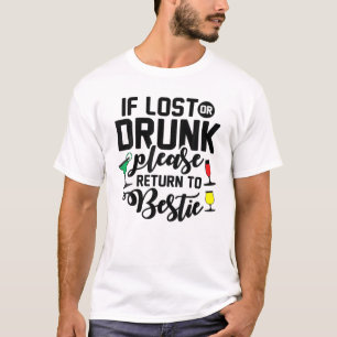 Falls verloren oder Betrunken, kehren Sie bitte na T-Shirt