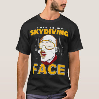 Fallschirm, das ist mein Skydiver-Fan T-Shirt