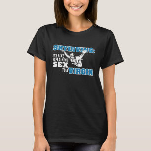 FALLSCHIRMSPRINGEN WIE ERKLÄRT T-Shirt