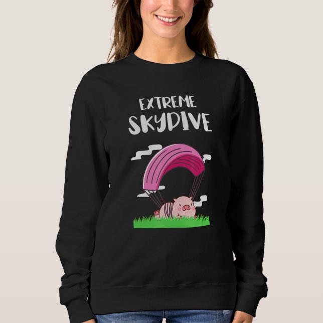 Fallschirmspringendes Schwein Erstes Mal Springen  Sweatshirt (Vorderseite)