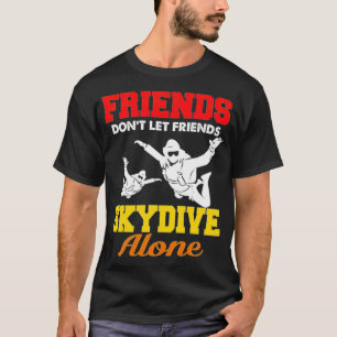 Fallschirmspringer-Team-Squad-Freunde-Fallschirmsp T-Shirt