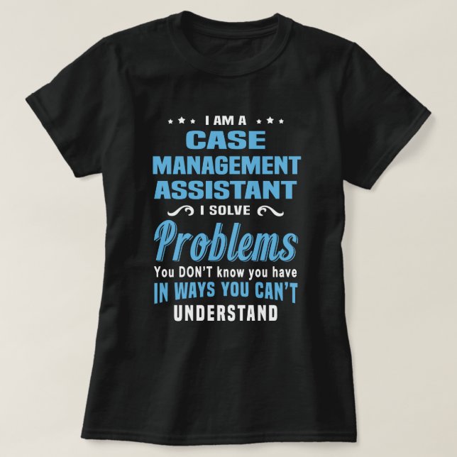 Fallverwaltungsassistent T-Shirt (Design vorne)