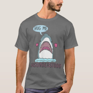 Falsch verstanden Shark Hug Me T-Shirt