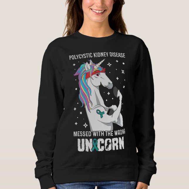 Falsche Einhorn-Polyzystische Nierenerkrankung Bew Sweatshirt (Vorderseite)