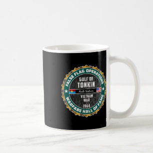 Falsche Flag Operation Warfare Strategy Gulf Tonki Kaffeetasse