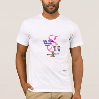Falsche Freunde, habgierige Freunde T-Shirt