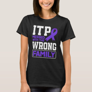 Falsche ITP-Sensibilisierung für Familie T-Shirt
